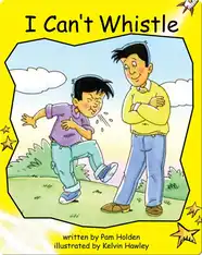 I Can't Whistle