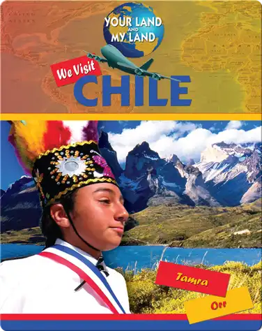 We Visit Chile book