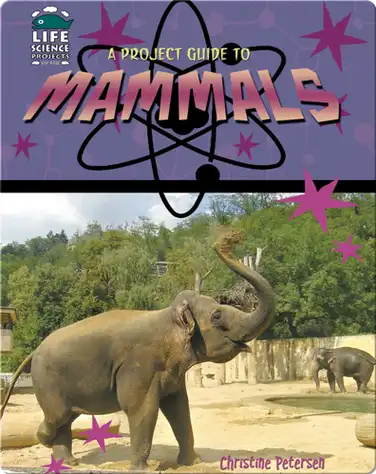 A Project Guide to Mammals book