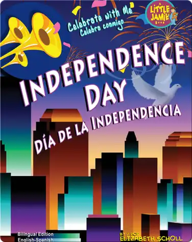 Independence Day/Día de la Independencia book
