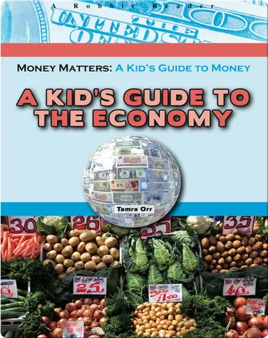 A Kid's Guide to the Economy book