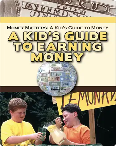 A Kid's Guide to Earning Money book