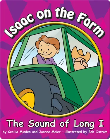 Isaac on the Farm: The Sound of Long I book