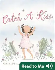 Catch a Kiss