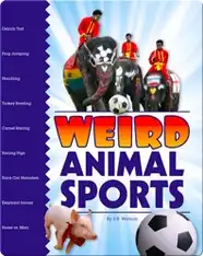 Weird Animal Sports