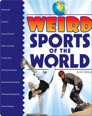 Weird Sports of the World book