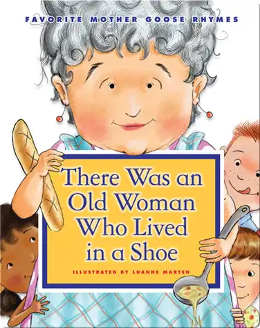 There Was an Old Woman Who Lived in a Shoe book
