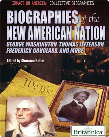 Biographies of the New American Nation book