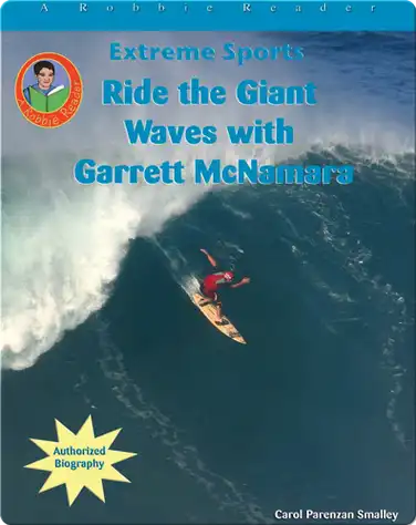 Ride the Giant Waves with Garrett McNamara book