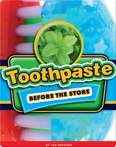 Toothpaste Before the Store book