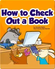 How to Check Out a Book