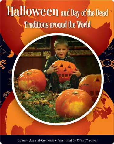 Halloween and Day of the Dead Traditions around the World book