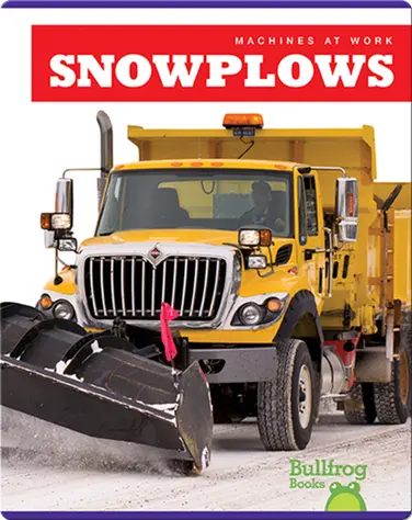 Machines At Work: Snowplows book