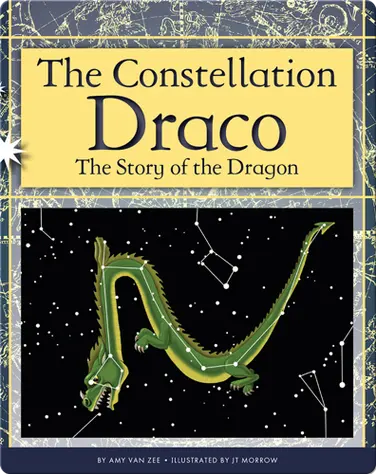 The Constellation Draco: The Story of the Dragon book
