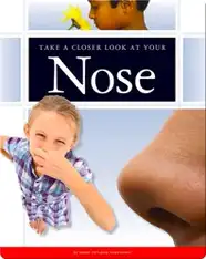 Take a Closer Look at Your Nose