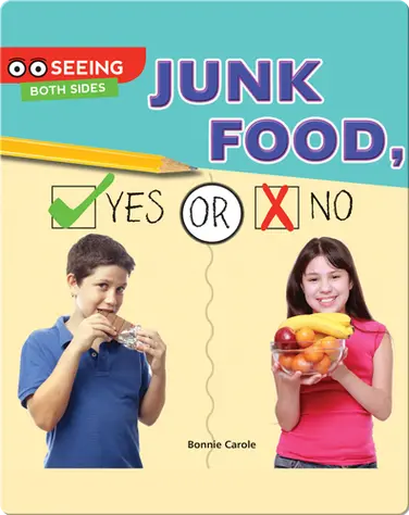 Junk Food, Yes or No book