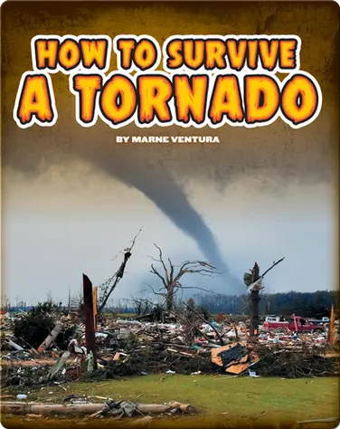 How to Survive A Tornado book