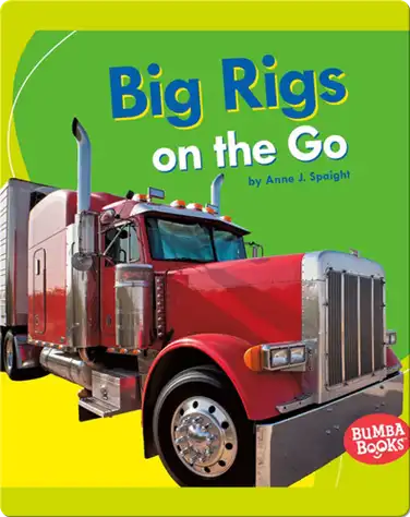 Big Rigs on the Go book