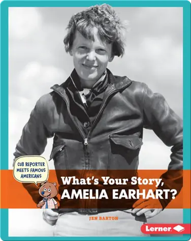 What's Your Story, Amelia Earhart? book