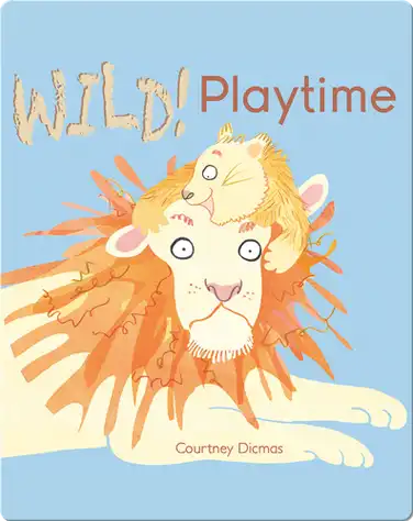 Wild! Playtime book