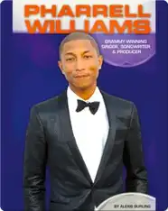 Pharrell Williams: Grammy-Winning Singer, Songwriter & Producer