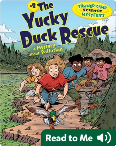 #8 The Yucky Duck Rescue: A Mystery about Pollution book