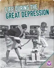 Life During the Great Depression