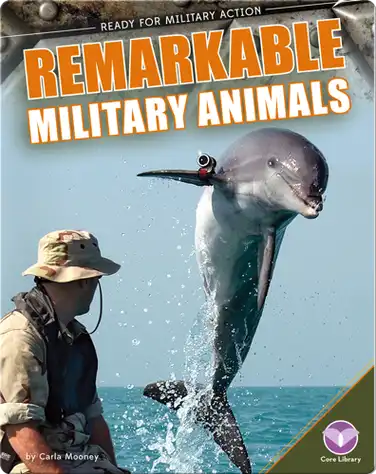 Remarkable Military Animals book