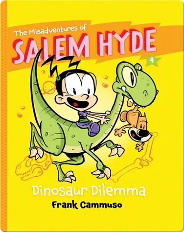 The Misadventures of Salem Hyde #4: Dinosaur Dilemma book