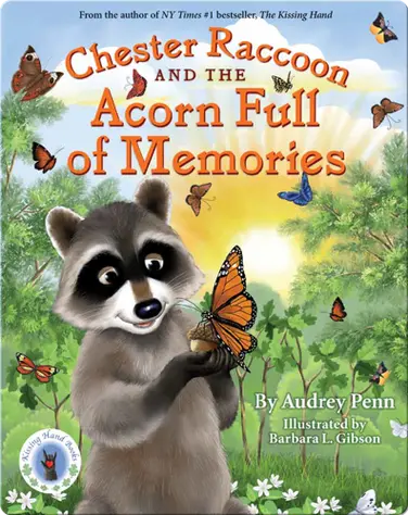 Chester Raccoon and the Acorn Full of Memories book