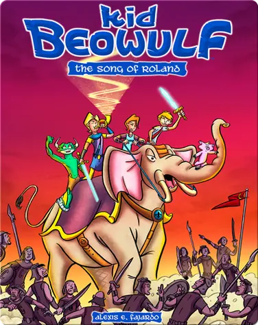 Kid Beowulf: The Song of Roland book