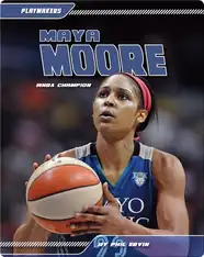 Maya Moore