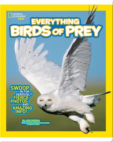 National Geographic Kids Everything Birds of Prey book