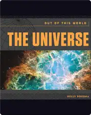 The Universe: Out of This World