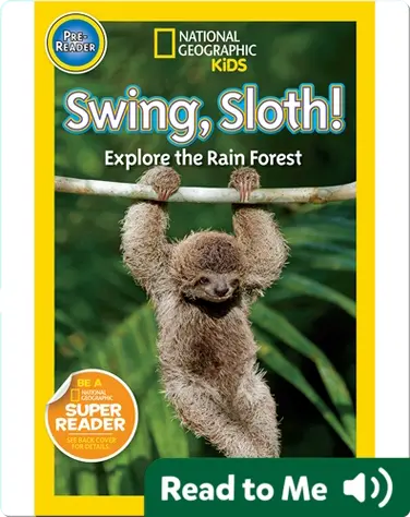National Geographic Readers: Swing Sloth! book