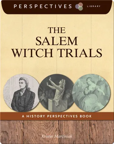 The Salem Witch Trials: A History Perspectives Book book