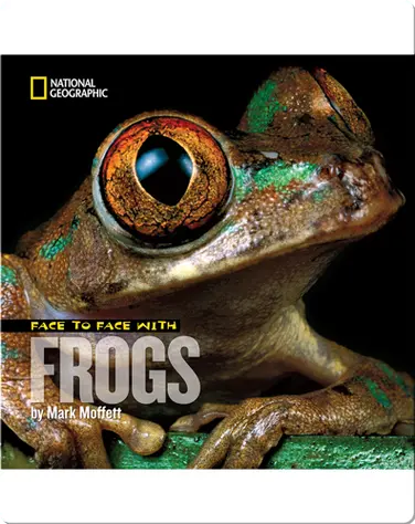 Face to Face with Frogs book