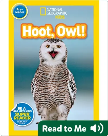 National Geographic Readers: Hoot, Owl! book