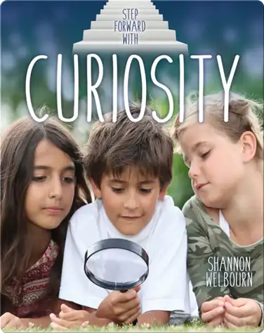 Step Forward With Curiosity book