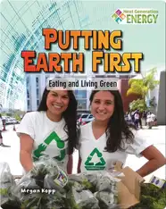 Putting Earth First: Eating and Living Green