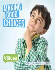 Making Good Choices