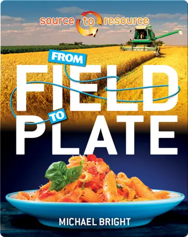 From Field to Plate book