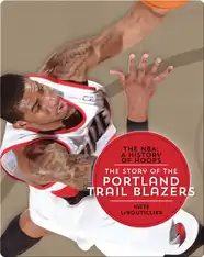 The Story of the Portland Trail Blazers