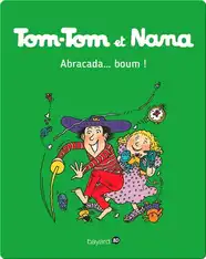 Abracada...boum !