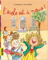 L'école est à nous !