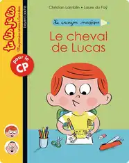Le cheval de Lucas