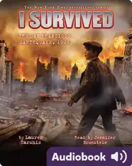 I Survived #05: I Survived the San Francisco Earthquake, 1906