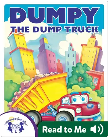 Dumpy The Dump Truck book