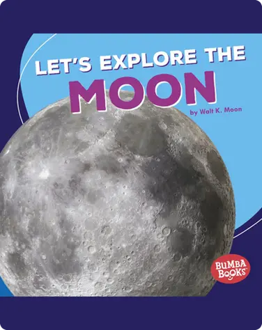 Let's Explore the Moon book