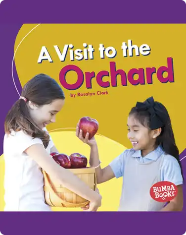 A Visit to the Orchard book